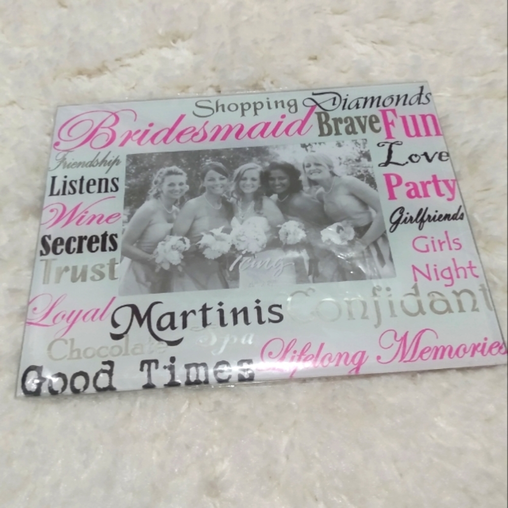 NWT Bridesmaids photo frame